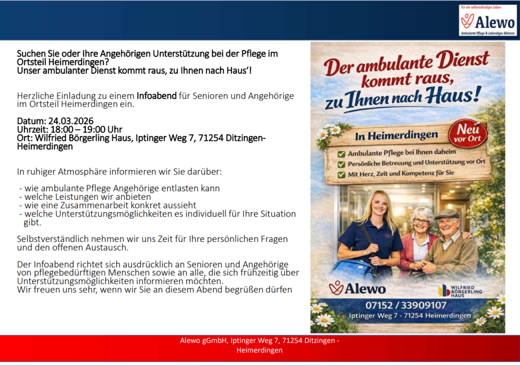 Flyer für eine Informationsveranstaltung über häusliche Pflegedienste in Heimerdingen, mit Fotos von lächelnden Pflegekräften, Veranstaltungsdetails, Alewo-Logo, Kontaktinformationen und Highlights zur häuslichen Altenpflegeunterstützung.